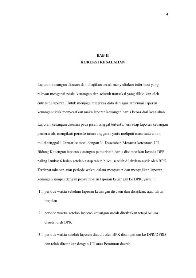 Koreksi Kesalahan Perubahan Kebijakan Akuntansi Perubahan Estimasi