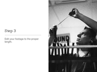 Step 3 Edit your footage to the proper length. 