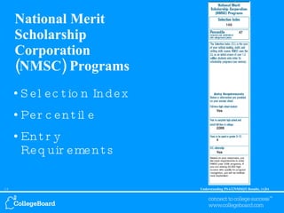 National Merit Scholarship Corporation (NMSC) Programs Selection Index Percentile Entry Requirements 