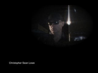 Christopher Sean Lowe 