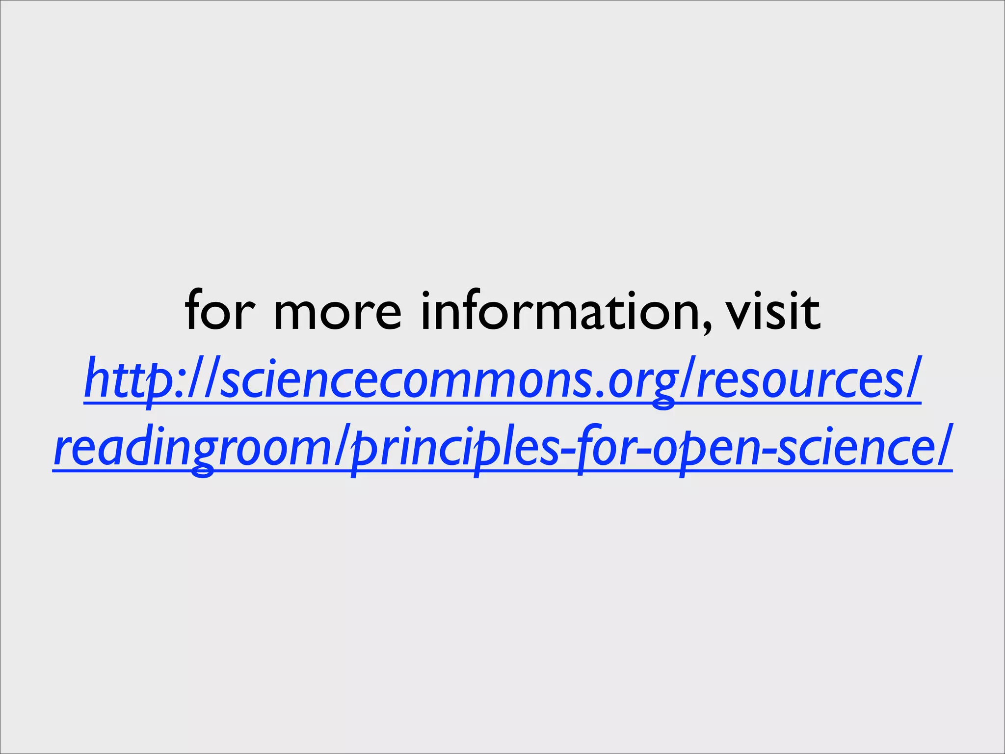 Laying out the Principles of Open Science
