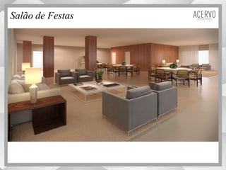 Salão de Festas
 