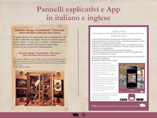 Pannelli esplicativi e App
in italiano e inglese
 