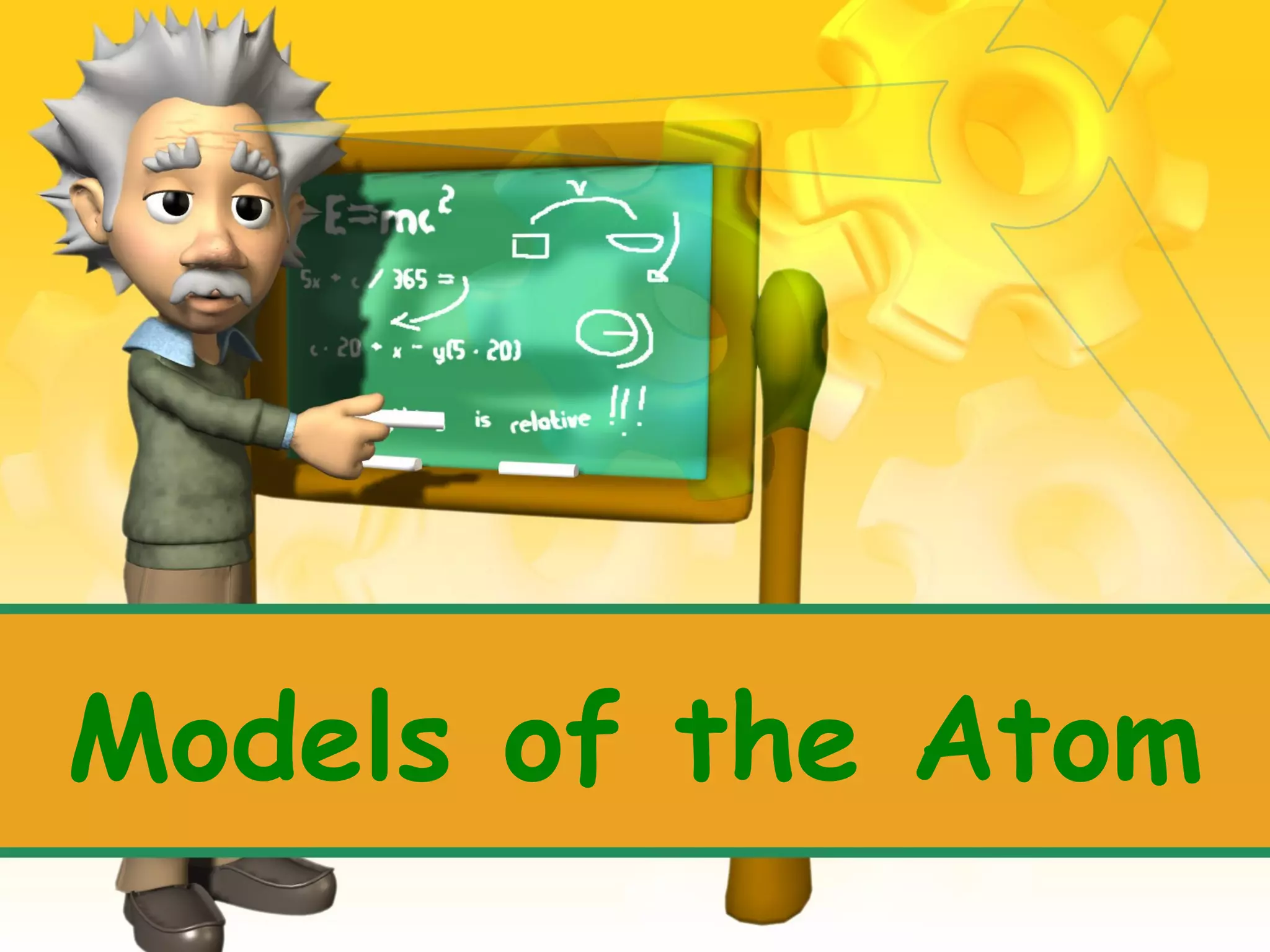 Models of the Atom

 