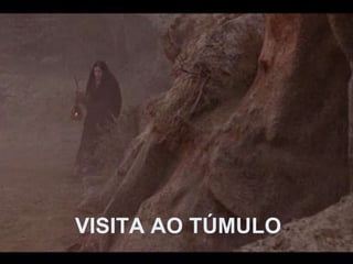 VISITA AO TÚMULO 
