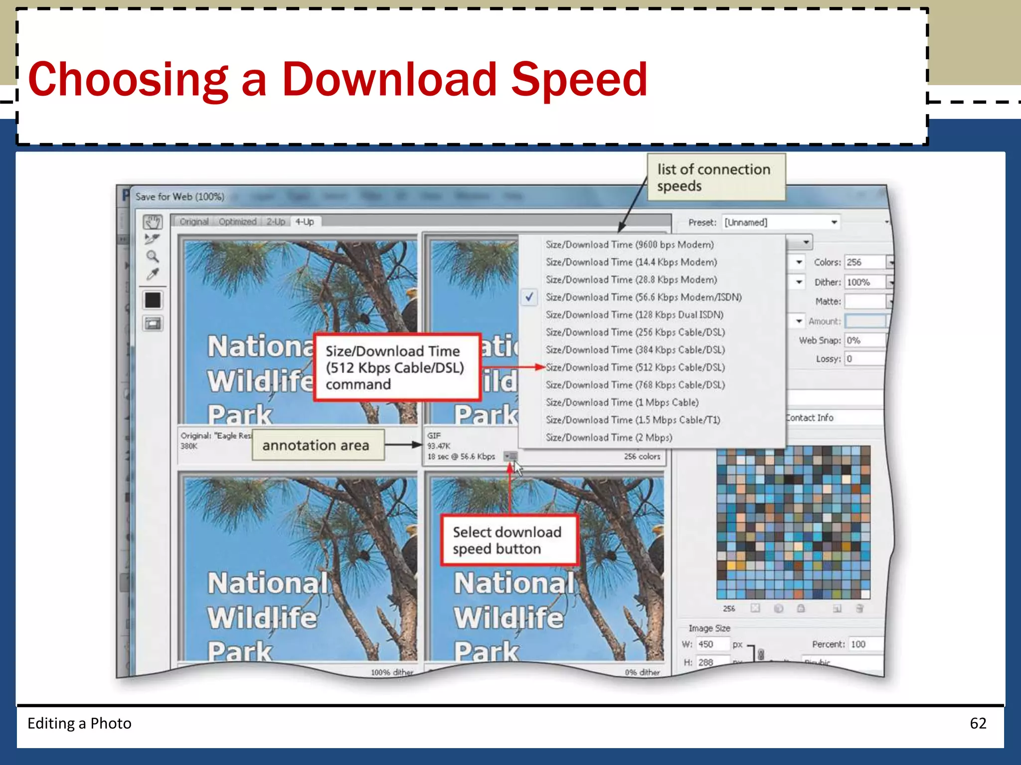 Choosing a Download Speed 
Editing a Photo 62 
 