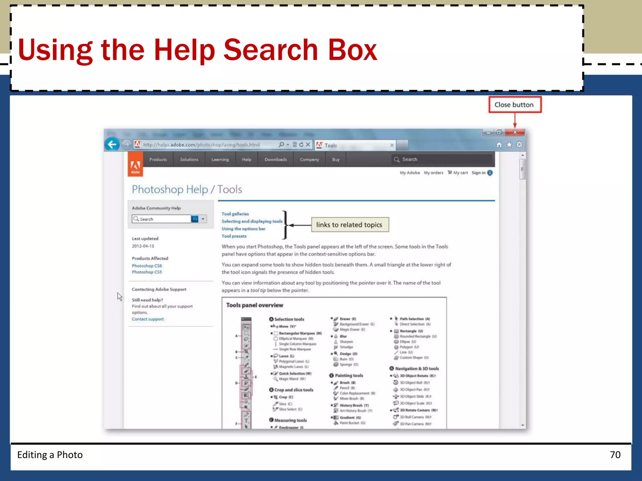 Using the Help Search Box 
Editing a Photo 70 
 