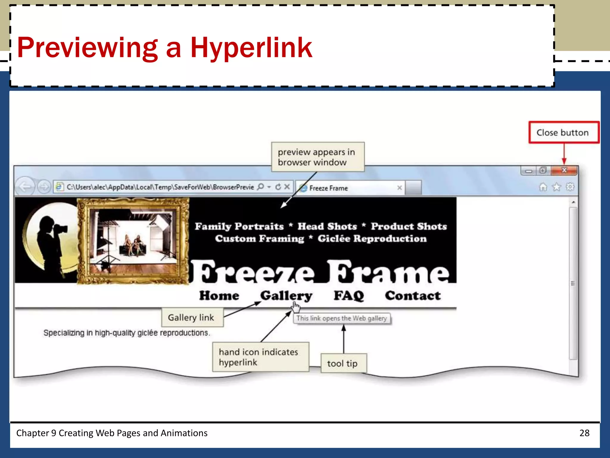 Chapter 9 Creating Web Pages and Animations 28
Previewing a Hyperlink
 