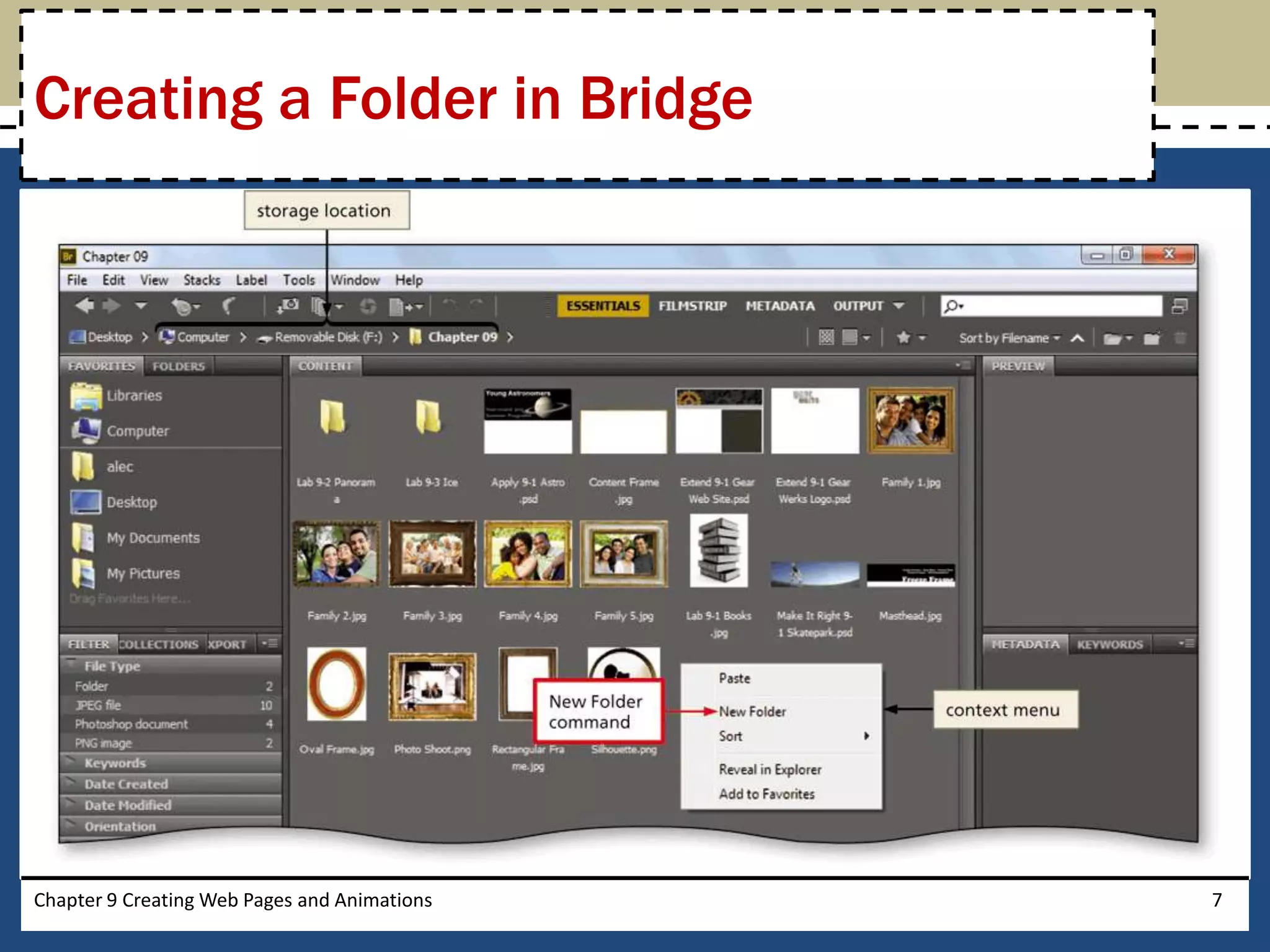 Chapter 9 Creating Web Pages and Animations 7
Creating a Folder in Bridge
 