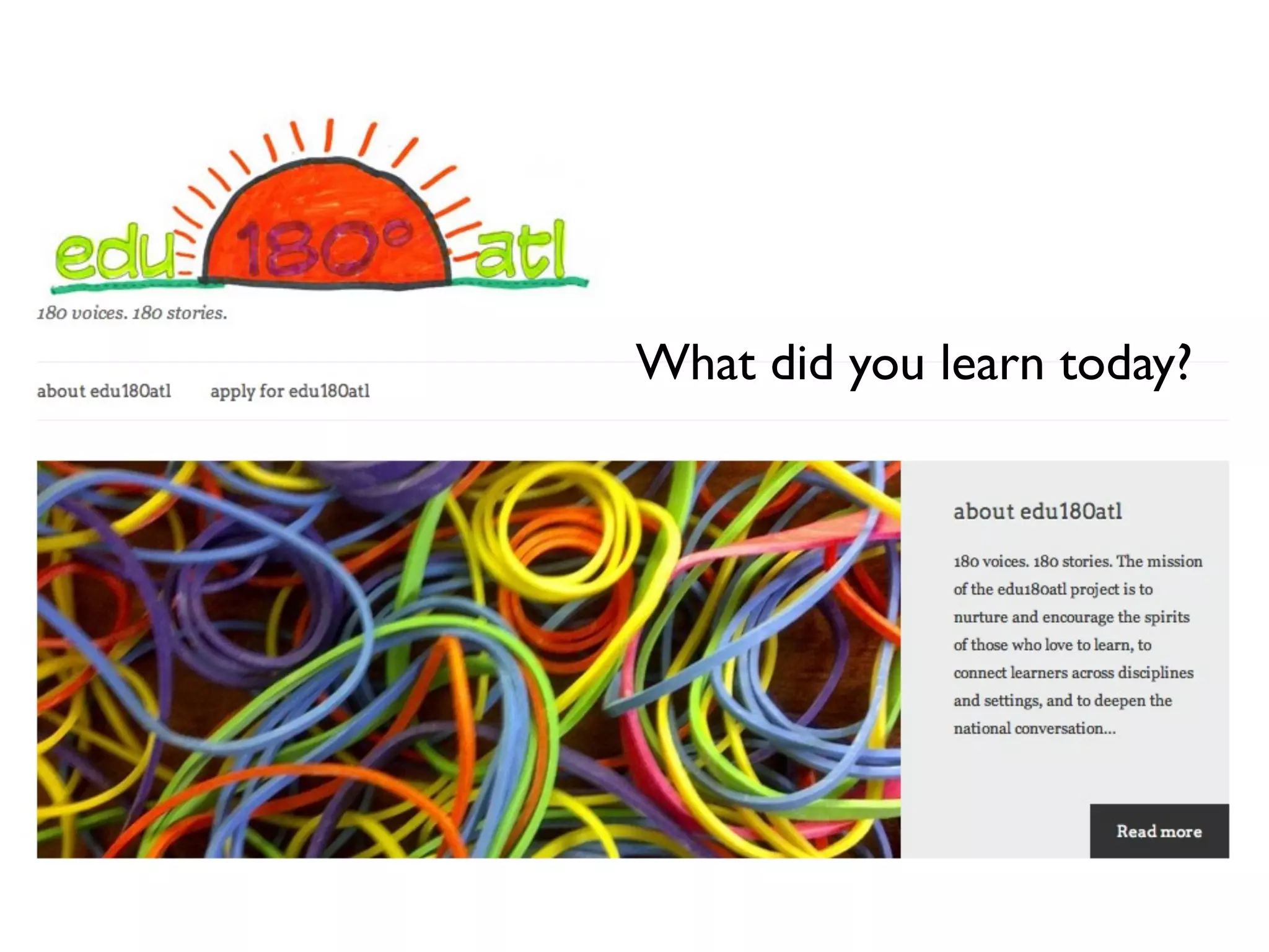 What did you learn today?
 