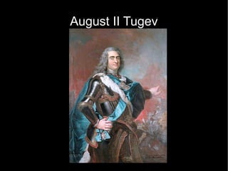 August II Tugev 
 