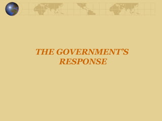 THE GOVERNMENT’S  RESPONSE 