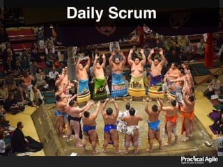 Daily Scrum
 