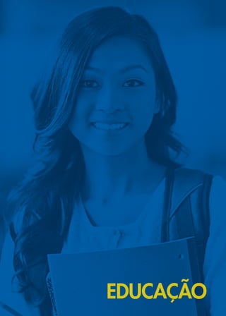 24
EDUCAÇÃO
 
