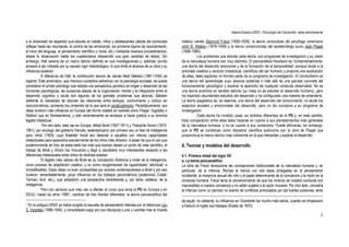 Ileana Enesco (2001). Psicología del Desarrollo. www.enciclonet.es
4
a la diversidad de aspectos que estudia en bebés, niños y adolescentes (desde las conductas
reflejas hasta las voluntarias, el control de las emociones, los primeros signos de razonamiento,
el inicio del lenguaje, el pensamiento científico y moral, etc.) mediante diversos procedimientos,
desde la observación hasta los cuestionarios (desarrolló una gran cantidad de éstos). Sin
embargo, Hall carecía de un marco teórico definido en sus investigaciones y, además, pronto
empezó a ser criticado por su escaso rigor metodológico, lo que limitó el alcance de su obra y su
influencia posterior.
A diferencia de Hall, la contribución teórica de James Mark Baldwin (1861-1934) es
ingente. Este americano, que mantuvo contactos estrechos con la psicología europea, se puede
considerar el primer psicólogo que adopta una perspectiva genética (el origen y desarrollo de las
funciones psicológicas, las sucesivas etapas de la organización mental y la integración entre el
desarrollo cognitivo y social son algunos de los grandes problemas que aborda). Baldwin
defiende la necesidad de abordar las relaciones entre biología, conocimiento y cultura sin
reduccionismos, poniendo los cimientos de lo que será el constructivismo. Paradójicamente, sus
ideas tuvieron más influencia en Europa (de forma notable en autores como Piaget, Vygotsky o
Wallon) que en Norteamérica, y sólo recientemente se empieza a hacer justicia a su enorme
legado intelectual.
Por otro lado, esta vez en Europa, Alfred Binet (1857-1911) y Théophile Simon (1873-
1961), por encargo del gobierno francés, estandarizaron por primera vez un test de inteligencia
para niños (1905) cuya finalidad inicial era detectar a aquellos con menos capacidades
intelectuales para separarlos escolarmente de los niños más dotados. A pesar de que el uso que
posteriormente se hizo de estos tests fue más que dudoso desde un punto de vista científico, el
trabajo de Binet y Simon fue minucioso y llegó a resultados muy interesantes respecto a las
diferencias intelectuales entre niños de distintas edades.
El legado más valioso de Binet es su concepción dinámica y molar de la inteligencia,
como proceso de adaptación creativo, y no como conglomerado de capacidades “atómicas” e
inmodificables. Estas ideas no eran compartidas por autores contemporáneos a Binet y por eso
tuvieron, lamentablemente, poca influencia en los trabajos psicométricos posteriores (Catell,
Terman, Burt, etc.), que adoptaron una perspectiva hereditarista y, por tanto, estática, de la
inteligencia.
Pero los cambios que más van a afectar el curso que toma la PD en Europa y en
EEUU, hasta los años 19601, vendrán de tres frentes diferentes: la teoría psicoanalítica del
1 En la antigua URSS ya había surgido la escuela de pensamiento liderada por el bielorruso Lev
S. Vygotsky (1896-1934), y consolidada luego por sus discípulos Luria y Leontiev tras la muerte
médico vienés Sigmund Freud (1856-1939), la teoría conductista del psicólogo americano
John B. Watson (1878-1958) y la teoría constructivista del epistemólogo suizo Jean Piaget
(1896-1980).
Los problemas que aborda cada teoría, sus programas de investigación y su visión
de la naturaleza humana son muy distintos. El psicoanálisis freudiano es, fundamentalmente,
una teoría del desarrollo emocional y de la formación de la personalidad; aunque alude a la
actividad creativa y racional (intelectual, científica) del ser humano y propone una explicación
de ellas, tales aspectos no forman parte de su programa de investigación. El conductismo es
una teoría del aprendizaje cuyo alcance pretende ir más allá de una parcela concreta del
funcionamiento psicológico y explicar la aparición de cualquier conducta observable. No es
una teoría evolutiva en sentido estricto (su meta no es estudiar el desarrollo humano), pero
ha inspirado abundantes estudios del desarrollo y ha configurado una manera de entenderlo.
La teoría piagetiana es, en esencia, una teoría del desarrollo del conocimiento; no elude los
aspectos sociales y emocionales del desarrollo, pero no los incorpora a su programa de
investigación.
Cada teoría ha incidido, pues, en ámbitos diferentes de la PD y, en este sentido,
toda comparación entre ellas debe hacerse en cuanto a sus planteamientos más generales
de la naturaleza humana, y no en cuanto a sus contenidos. Puede afirmarse, sin embargo,
que la PD se constituye como disciplina científica autónoma con la obra de Piaget que
proporciona el marco teórico más coherente en el que interpretar y explicar el desarrollo.
4. Teorías y modelos del desarrollo
4.1. Primera mitad del siglo XX
a. La teoría psicoanalítica.
La obra de Freud revoluciona las concepciones tradicionales de la naturaleza humana y, en
particular, de la infancia. Rompe al menos con dos ideas arraigadas en el pensamiento
occidental: la inocencia sexual del niño y el papel determinante de la conciencia y la razón en la
conducta humana. Freud tenía el convencimiento de que los motivos de nuestra conducta son
inaccesibles a nuestra conciencia y no están sujetos a la razón humana. Por otro lado, concebía
la infancia como un periodo no exento de conflictos provocados por las fuertes pulsiones, tanto
de aquél; no osbtante, su influencia en Occidente fue mucho más tardía, cuando se empezaron
a traducir al inglés sus trabajos (finales de 1970).
 