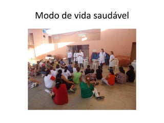 Modo de vida saudável
 