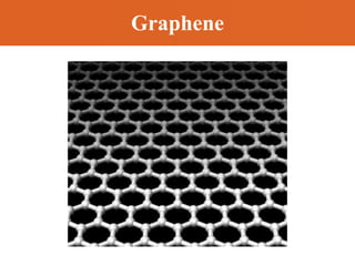 Graphene
 