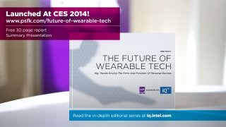 PSFK Future Of Wearable Tech - Summary Presentation