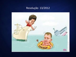 Resolução 13/2012
 