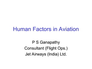 HUMAN FACTOR IN AIRCRAFT MAINTENANCE PPT | PPT