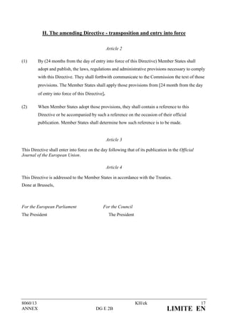 II. The amending Directive - transposition and entry into force

                                                    Artic...