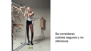 Se consideran
colores seguros y no
ofensivos
 
