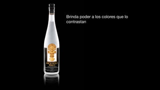 Brinda poder a los colores que lo
contrastan
 