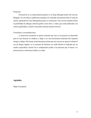 Psicoactivia, Resumen Ejecutivo