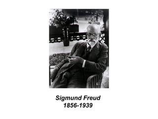 Sigmund Freud 1856-1939 