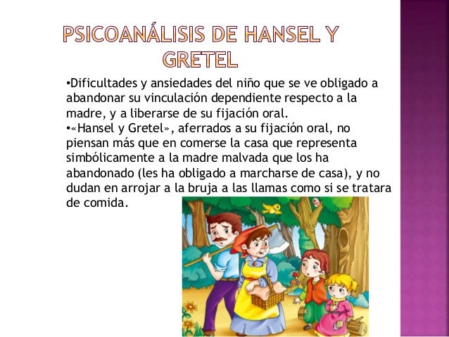 Psicoanálisis Hansel y Gretel