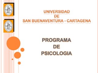 PROGRAMA
    DE
PSICOLOGIA
 
