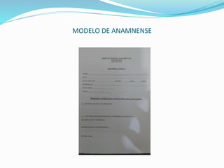 MODELO DE ANAMNENSE
 