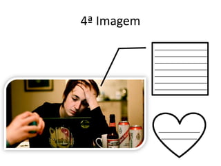 4ª Imagem
___________________
___________________
___________________
___________________
___________________
___________________
___________________
_______________
_____________
 