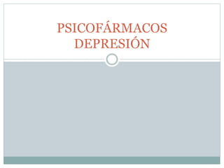 Psicofármacos Depresión