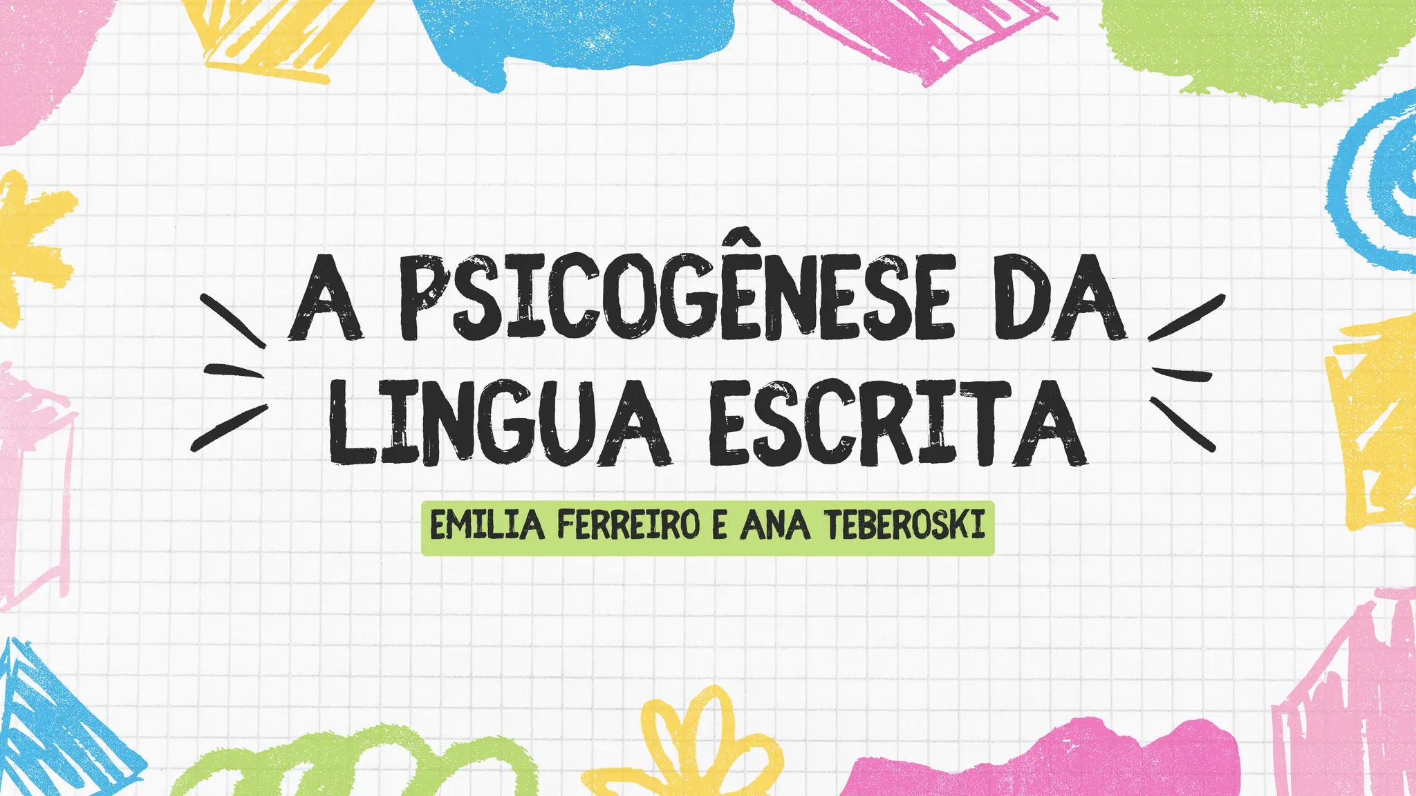 Psicogênese da Língua Escrita - Emilia Ferreiro | PDF
