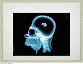 jueves 16 de febrero de 2012
 