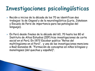 Psl Piagetana: pensamiento estructural genético con énfasis evolutivo y constructivista.1924-1970: “Juicio y razonamiento en el niño” desarrollo su teoría sobre el lenguaje egocéntrico, basándose en algunos conceptos de Freud.