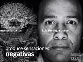 produce sensaciones
negativas
 