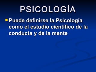 Áreas de aplicación
         fundamentales
      de la psicología a la
           Kinesiología
 Reconocer cambios conduct...