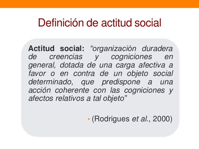 Psicología social Actitudes y comportamientos 2013
