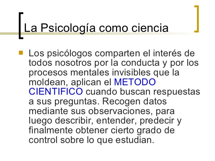 La Psicologia Es Ciencia Metodo Cientifico Psicologia Cientifica Images