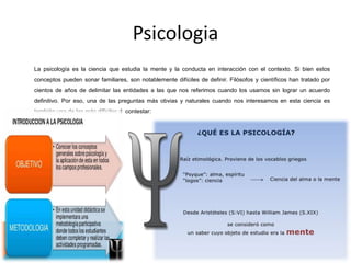 Psicologia
La psicología es la ciencia que estudia la mente y la conducta en interacción con el contexto. Si bien estos
co...