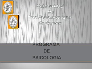 PROGRAMA
DE
PSICOLOGIA
 
