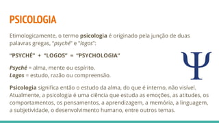 Psicologia: Diferentes Abordagens | PDF