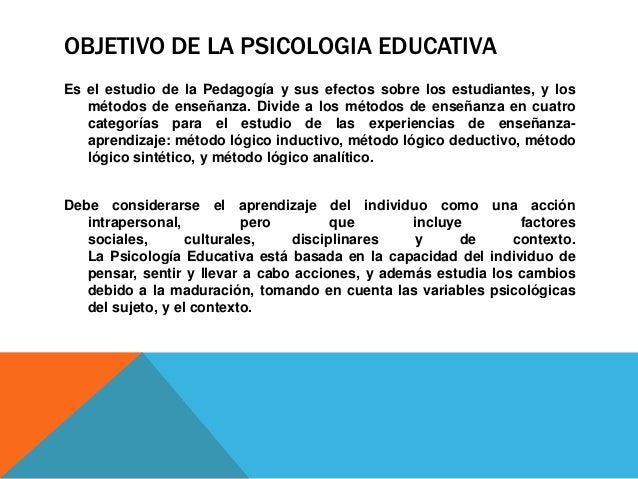 Psicologia educativa, objetivo,sus aportes, embito escolar
