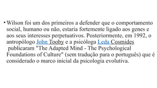 Led Cosmides Comprehensive Overview of Evolutionary Psychology and Its Foundations ...