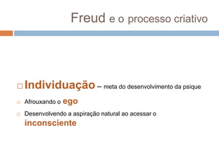 OstrowerPotencial humano, inerente à sua condição.Desenvolvimento da potencialidade – culturaCriação de algo novo – novas coerências à mente humanaNecessecidade – crescer ordenando, criando e dando forma.  