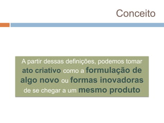  Por mais que o termo seja citado e procurado, ainda é um conceito abstrato para sociedade em geral Visão de Wittgentein e a nossa busca