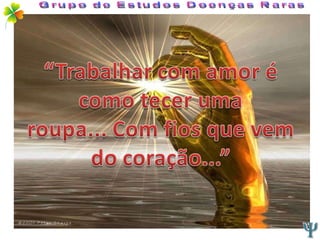 Grupo de Estudos Doenças Raras 