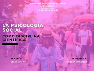 La psicología social como disciplina científica